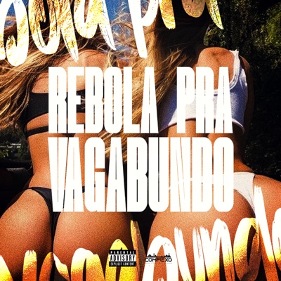 Rebola pra Vagabundo - Single
