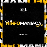 Ninfomaniaca - Single - Mc Felicia & MC Lelo QVG