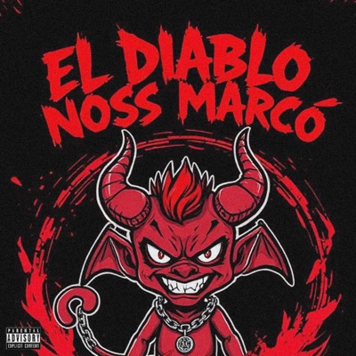 El diablo nos marcó (feat. TheThunder) - Single