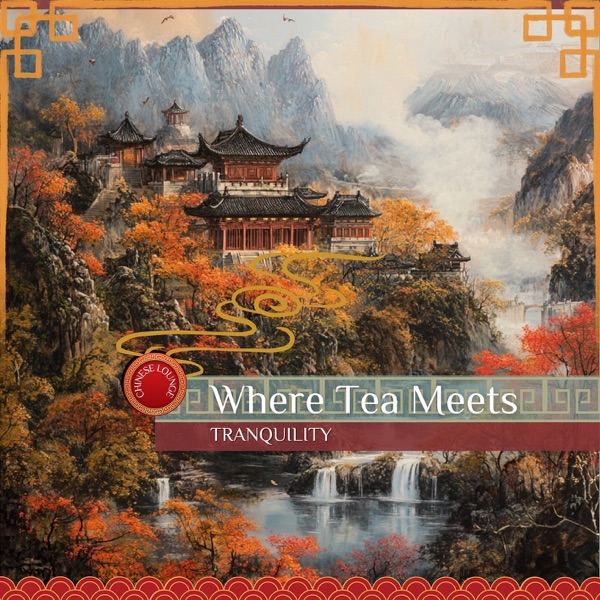 Where Tea Meets Tranquility