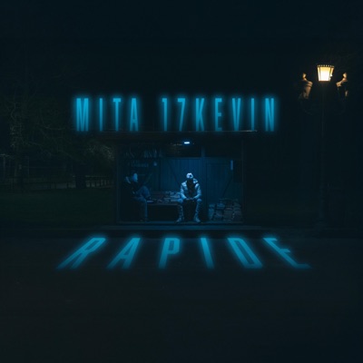 Rapide (feat. 17Kevin) - Single