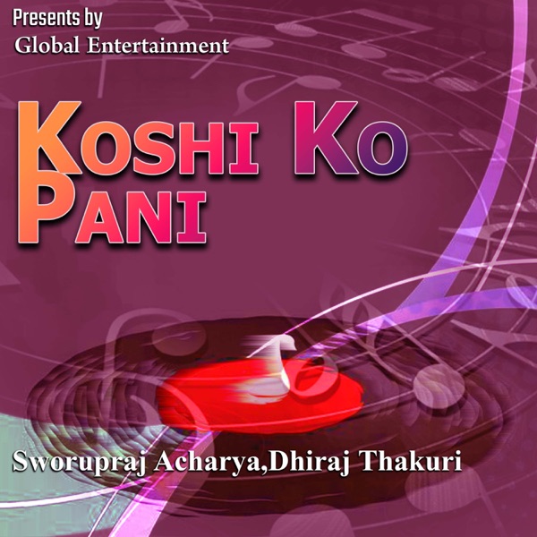 Koshi Ko Pani - EP
