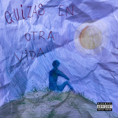 Quizás en Otra Vida - EP