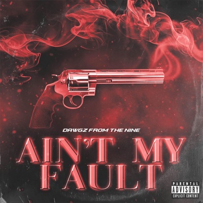 Ain't My Fault - Single