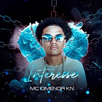 Interesse - Single - Mc Dimenor Kn & Dj Jadson Sp