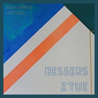 Bessers z'tue (feat. Senor Taco & ERZ) - Single
