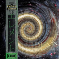 ELEMENTS - Single - Wturner