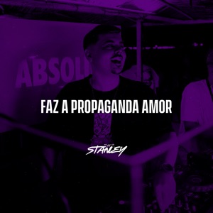 Faz a Propaganda Amor