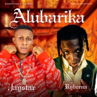 Alubarika (feat. Rybeena) - Single - Jay star