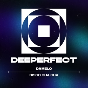 Disco Cha Cha - Single