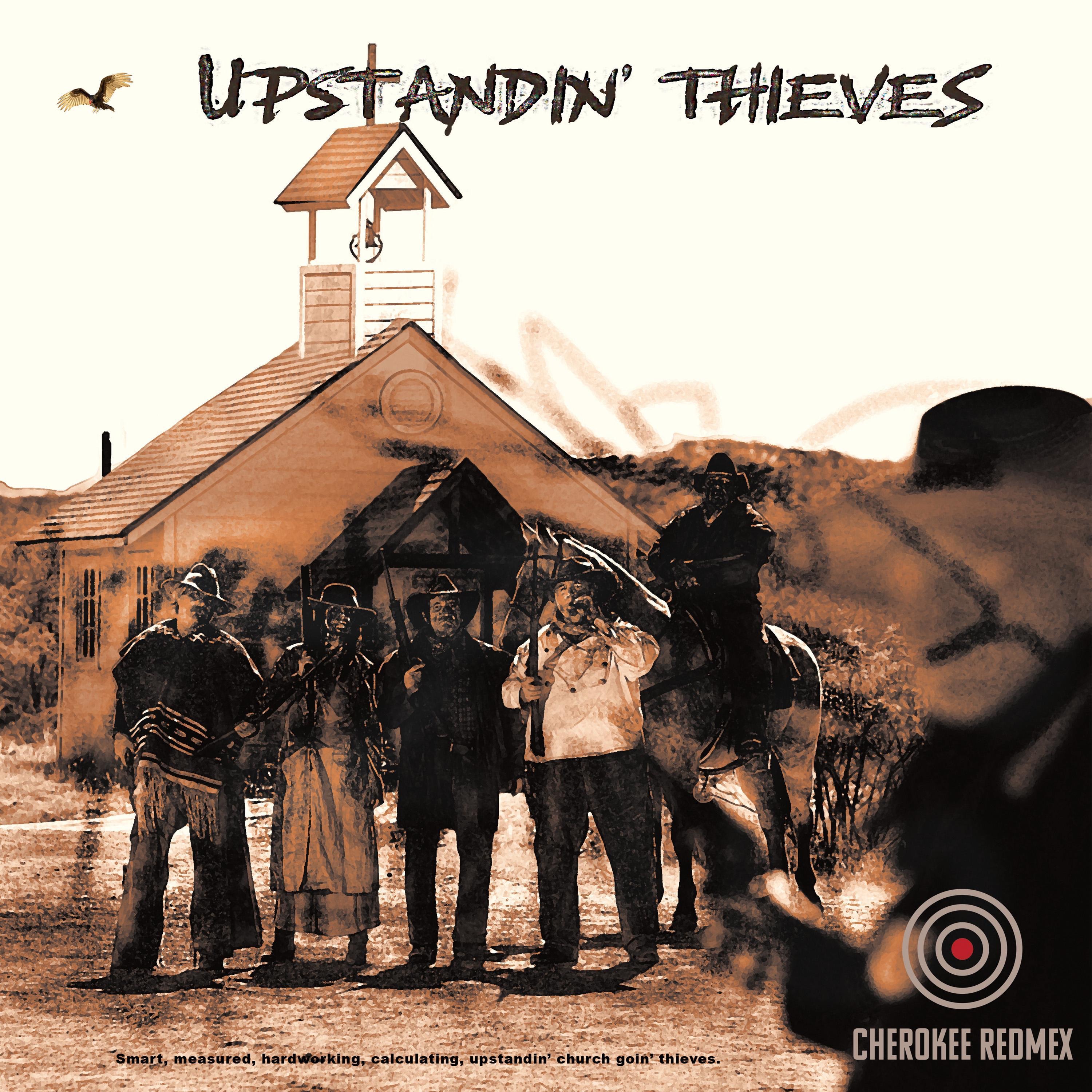 Upstandin' Thieves - Single