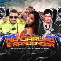 Na Garupa é Randandan - Single - MC Donzela, White No Beat & Dj Alle