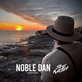 Santiago (feat. Von Marcus) Noble Dan