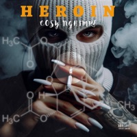 Heroin - Single - Cosy Nghtmre