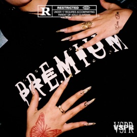 PREMIUM (feat. Premium) VSPR