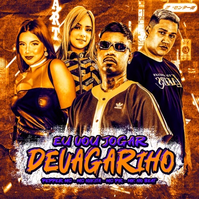 Eu Vou Jogar Devagarinho (feat. Mc Nikita) - Single
