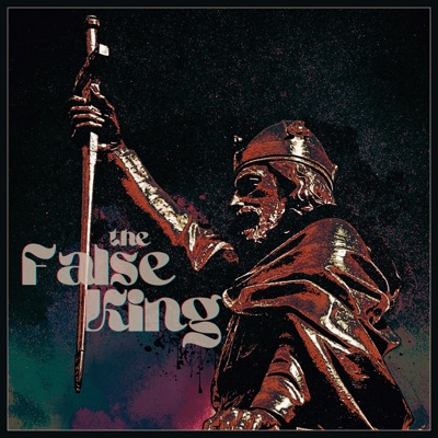 The False King - Single