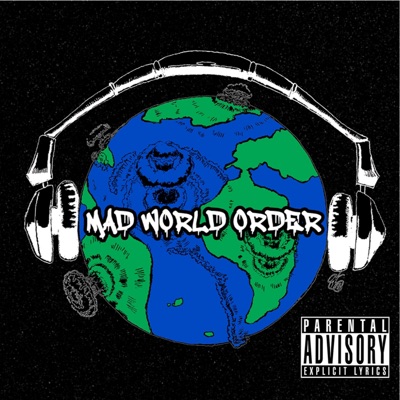 Mad World Order