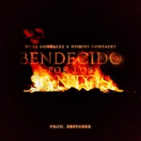 Bendecido por los Santos (feat. Homies Gonzalez) - Single - Nene Gonzalez