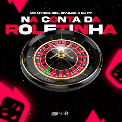 Na Conta da Roletinha - Single