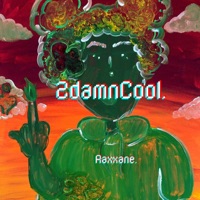 2 Cool - Single - Raxxane