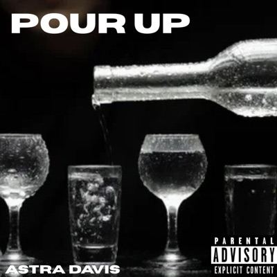 Pour Up - Single
