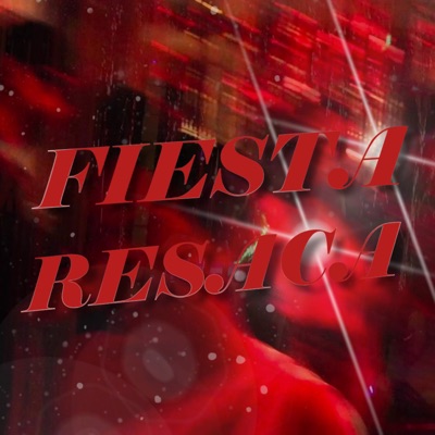Fiesta/Resaca - Single