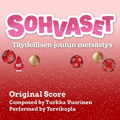 Sohvaset - Täydellisen joulun metsästys (Original Score from the Yle Series)