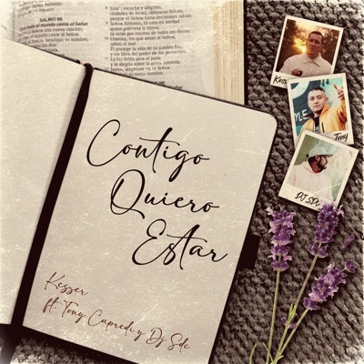 Contigo Quiero Estar (feat. Tony Capredi & DJ SDC) - Single