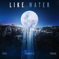 Like Water - Single - DNA