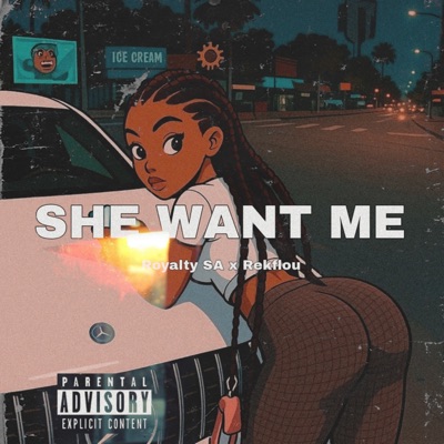 SHE WANT ME - Single
