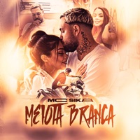 Meiota Branca - Single - Mc Sika