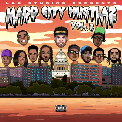 Listen to Madd City Hustlaz Vol.3 by Various Artists