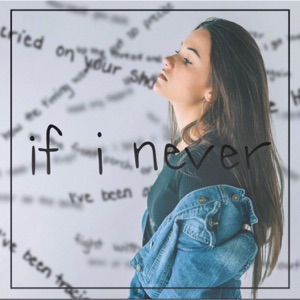 if i never - Single