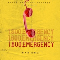 Emergency - Single - Blaze Jewelz