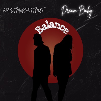 Balance (feat. Dream Baby) - Single