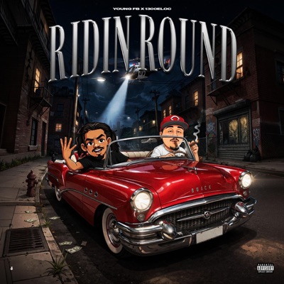 Ridin Round - Single