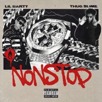Non Stop - Single - Lil Barty & Thug Slime