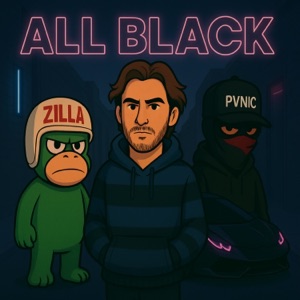 ALL BLACK (feat. Sadzilla)