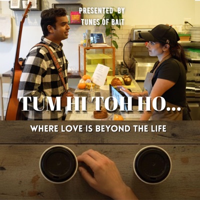 Tum Hi Toh Ho - Single