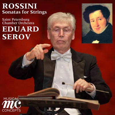 Rossini: Sonatas for Strings