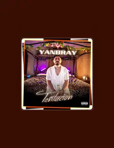 Yanbray: песни, клипы, биография, даты выступлений и многое другое.