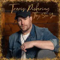They See You — Travis Pickering