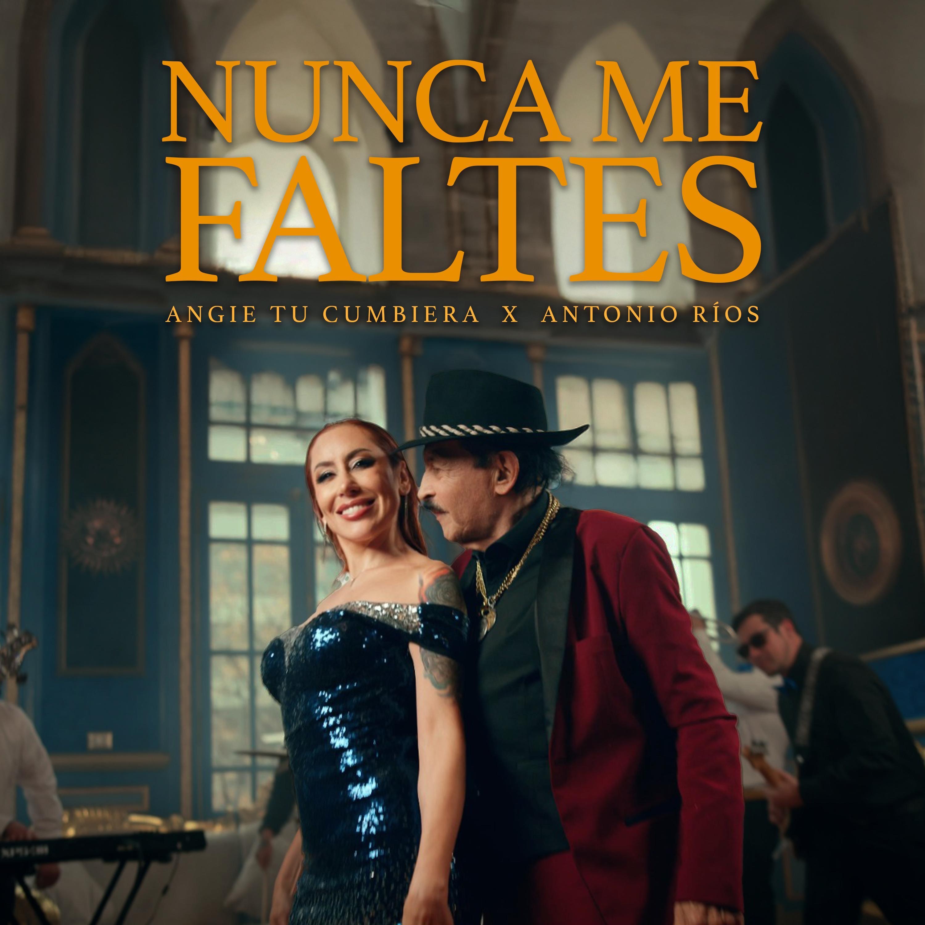 Angie Tu Cumbiera - Nunca Me Faltes - Remix
