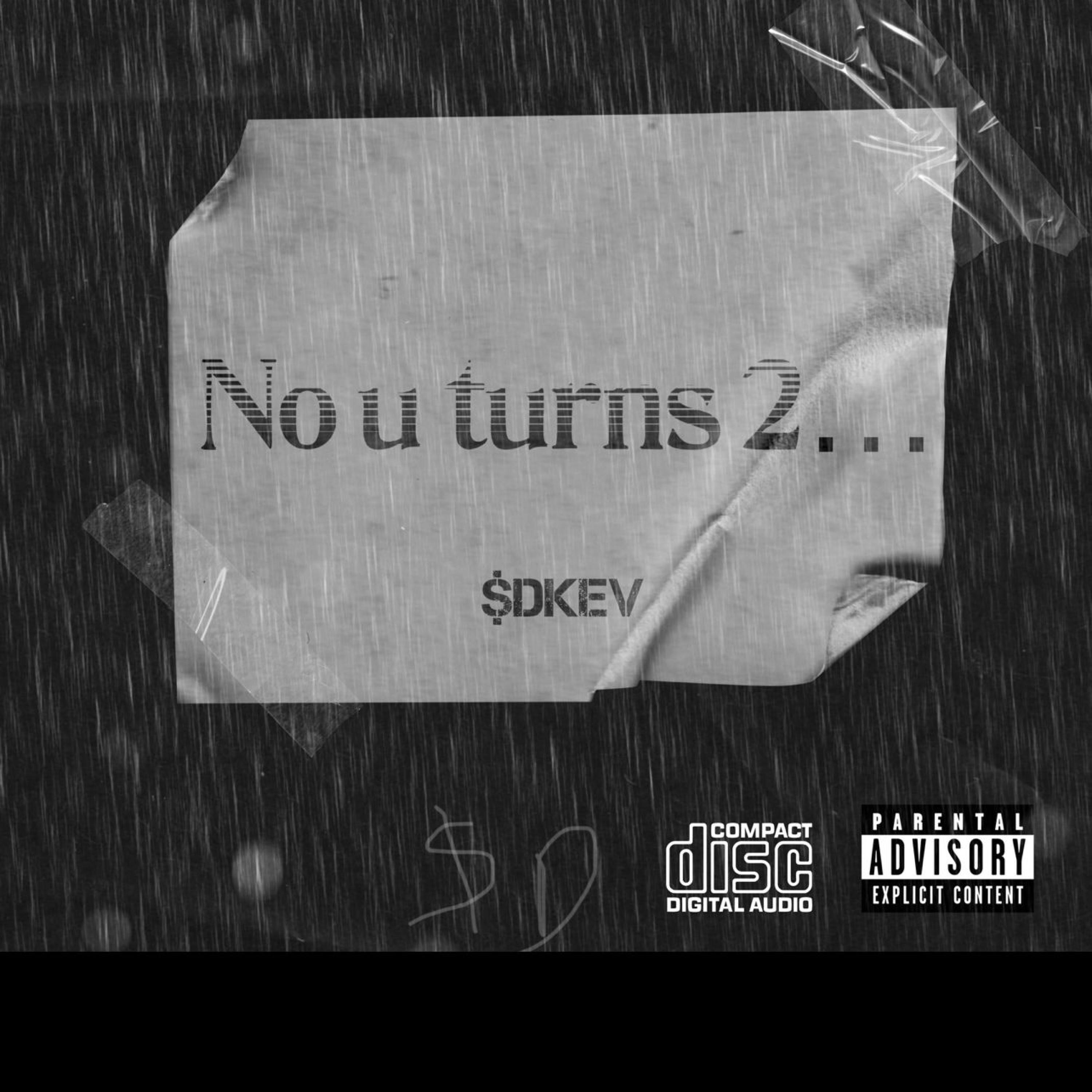 No U turns Pt. 2 - EP