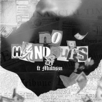 No Handouts (feat. Multiszn) - Single - DXMI