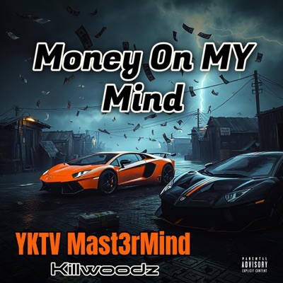 Money On My Mind (feat. MONEY FLUX) - Single