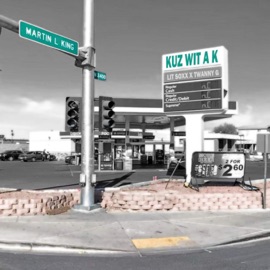 Kuz Wit A K (feat. TwannyG) Lit Soxx