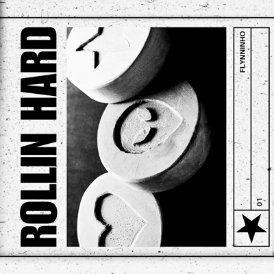 Rollin Hard - Single