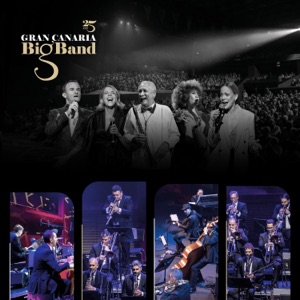GRAN CANARIA BIG BAND AT25 (Live)